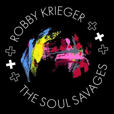 Robby Krieger - Robby Krieger And The Soul Savages - Import Vinyl LP Record