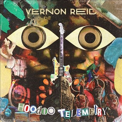 Vernon Reid - Hoodoo Telemetry - Import CD