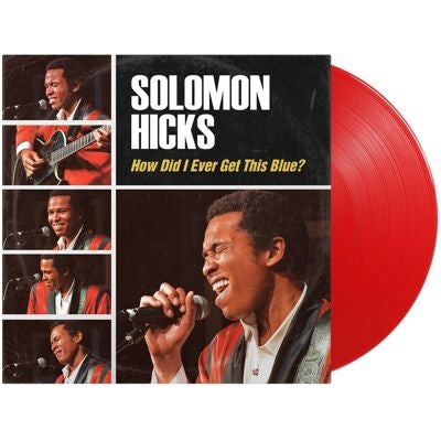 Solomon Hicks - How Did I Ever Get This Blue - Import Vinyl LP Record