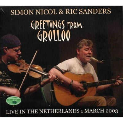 Simon Nicol, Ric Sanders - Greetings from Grolloo: Live in The Netherlands - Import CD