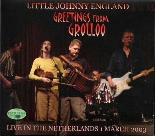 Little Johnny England - Greetings from Grolloo Live in The Netherlands - Import CD