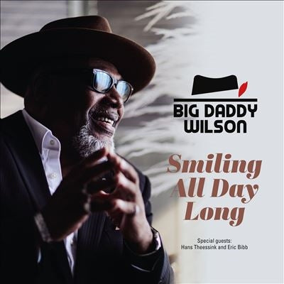 Big Daddy Wilson - Smiling All Day Long - Import Vinyl LP Record
