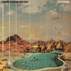 Young Gun Silver Fox - Pleasure - Import CD
