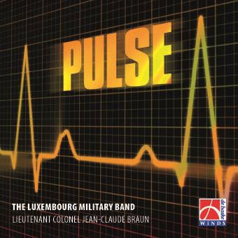 Luxembourg Military Band, Jean Claude Brown -  Pulse: Luxembourg Military Band - Import CD