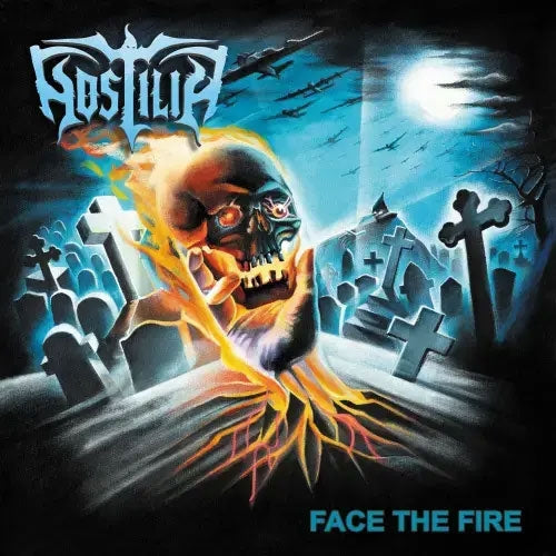 Hostilia - Face The Fire - Import CD