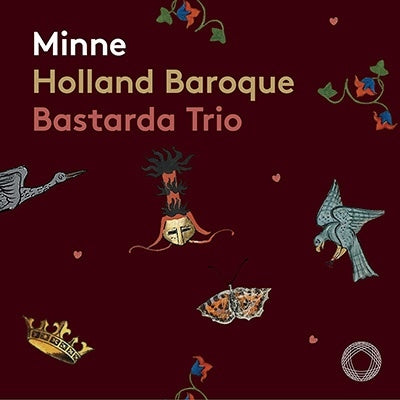 Holland Baroque - Minne - Import SACD Hybrid