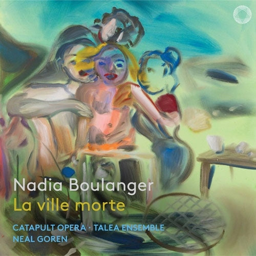 Trio Wanderer - Nadia Boulanger: La Ville Morte - Import 2 CD