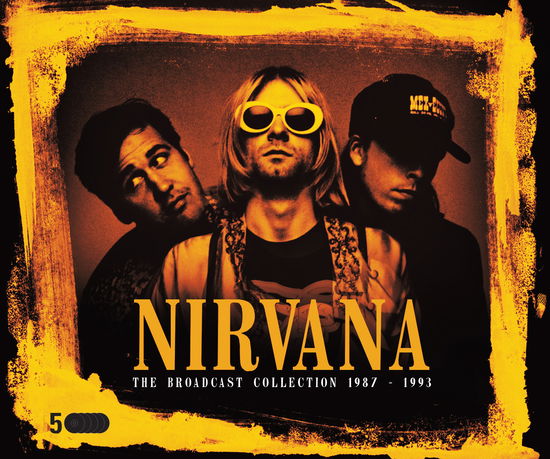 Nirvana - The Broadcast Collection 1987-1993 - Import 5 CD