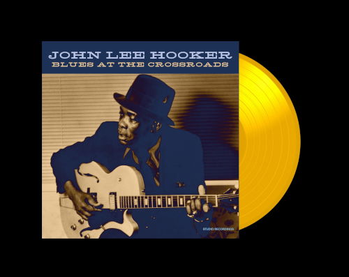 John Lee Hooker - Blues At The Crossroads - Import Yellow Vinyl LP Record Limited Edition