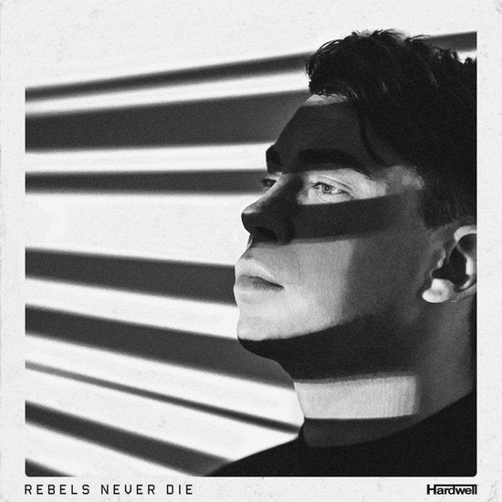 Hardwell - Rebels Never Die - Import CD