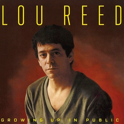 Lou Reed - Growing Up In Public - Import CD