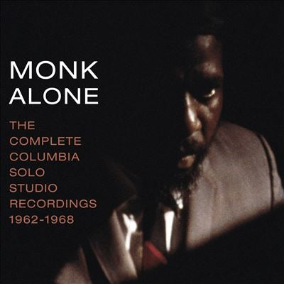 Thelonious Monk - Monk Alone: The Complete Columbia Solo Studio Recordings: 1962-1968 - Import 2 CD