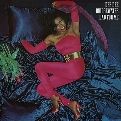 Dee Dee Bridgewater - Bad For Me - Import CD