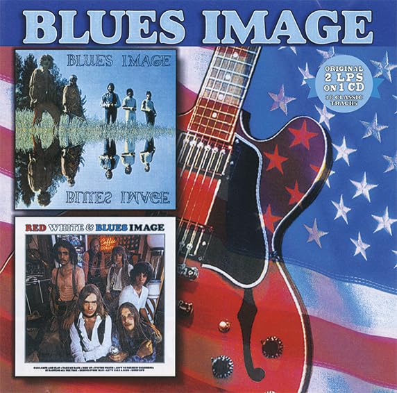 The Blues Image - Blues Image / Red White & Blues Image - 2 LPs on 1 CD - Import CD