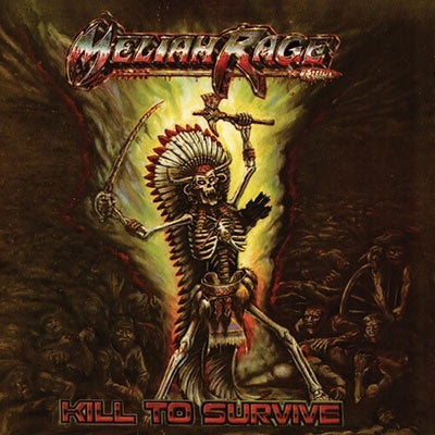 Meliah Rage  -  Kill To Survive  -  Import CD