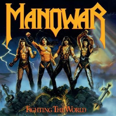 Manowar - Fighting the World - Import CD