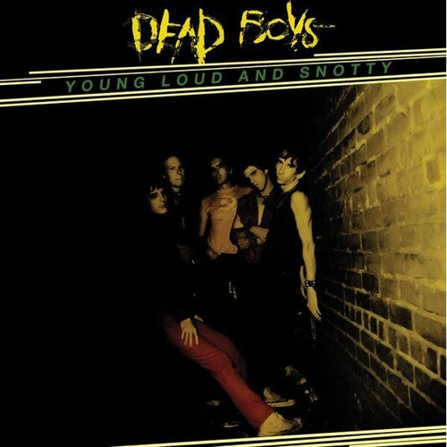 Dead Boys - Young, Loud and Snotty - Import CD