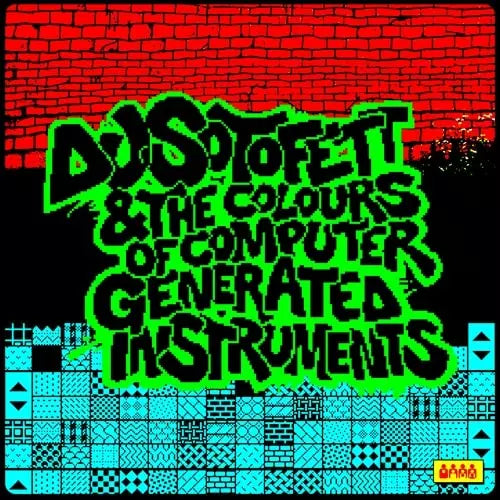 Dj Sotofett - Dj Sotofett & The Colours Of Computer Generated Instruments - Import Vinyl 2 LP Record