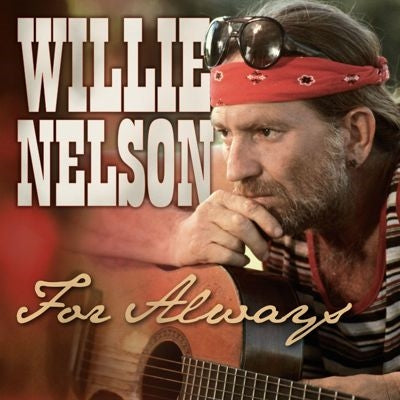 Willie Nelson - For Always - Import 180g Red Solid Vinyl LP Record Limited Edition