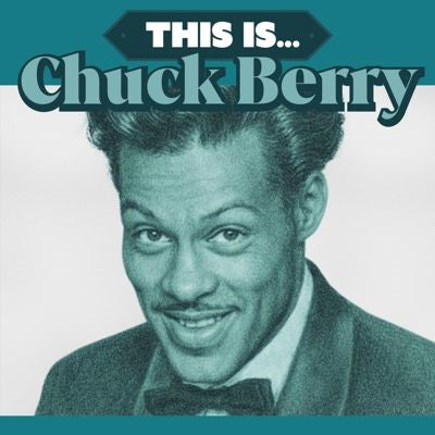 Chuck Berry - This Is... - Import 180g Aquamarine Vinyl LP Record Limited Edition