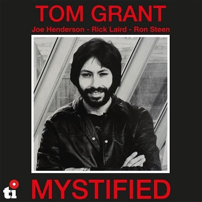 Tom Grant - Mystified (45Th Anniversary Edition) - Import LP Record