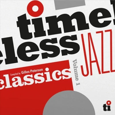 Various Artists - Timeless Jazz Classics Volume 1: Compiled by Gilles Peterson - Import 180g Vinyl 2 LP Record