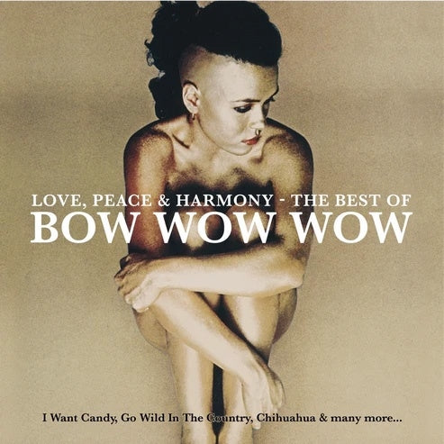 Bow Wow Wow - Love, Peace & Harmony: The Best Of Bow Wow Wow - Import 180g Vinyl LP Record Limited Edition