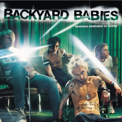 Backyard Babies - Making Enemies Is Good - Import 180g Vinyl LP Recurd Limited Edition