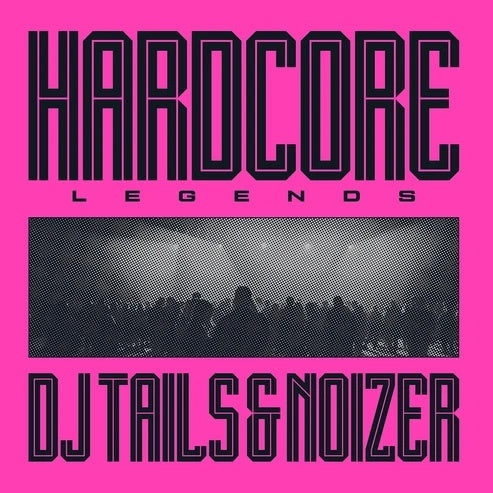 D.J.Tails 、 Noizer - Hardcore Legends - Import 180g Vinyl LP Record Limited Edition