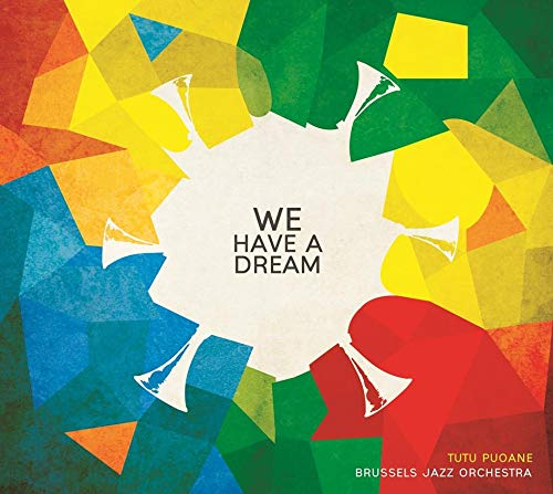 Tutu Puoane、Brussels Jazz Orchestra - We Have A Dream - Import CD