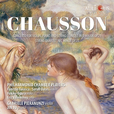 Gabriele Pieranunzi, Jin Joo, Philharmonia Chamber Players - Chausson, Ernest (1855-1899) Concert, String Quartet: Pieranunzi(Vn)Jin Ju(P)Philharmonia Chamber Players - Import CD