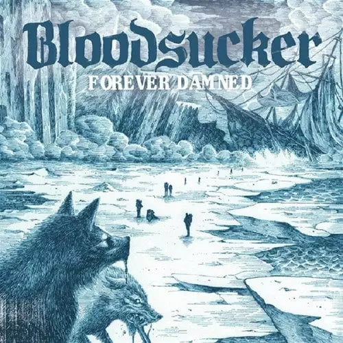Bloodsucker - Forever Damned - Import CD
