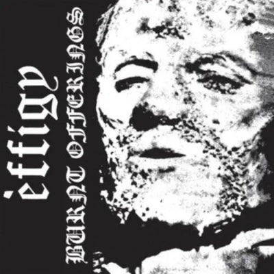 Effigy - Burnt Offerings - Import Vinyl LP Record Limited Edition