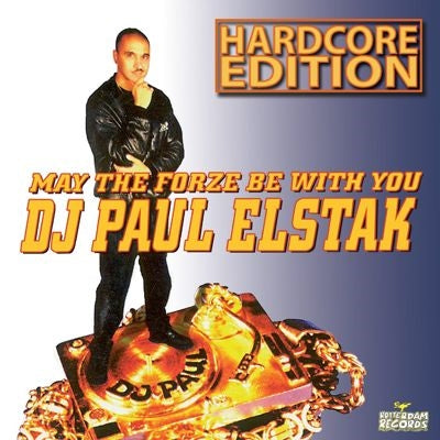 Paul Elstak - May The Forze Be With You - Import Hardcore Edition CD