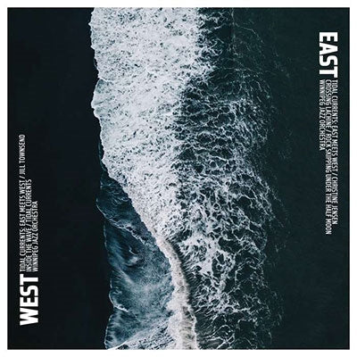 The Winnipeg Jazz Orchestra - Tidal Currents: East Meets West - Import CD