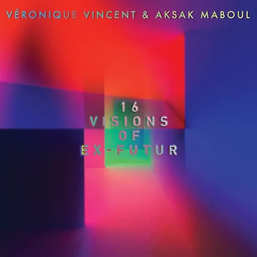Veronique Vincent & Aksak Maboul - 16 Visions Of Ex-Futur - Limited Vinyl - Import Vinyl 2 LP Record Limited Edition