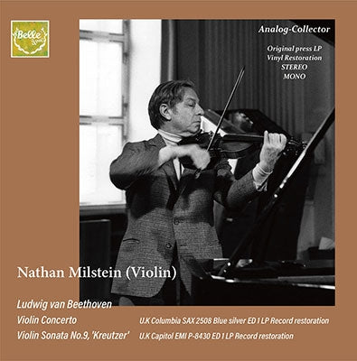 Nathan Milstein - Beethoven; Violin Concerto Violin Sonata No.9, Kreutzer - Import CD