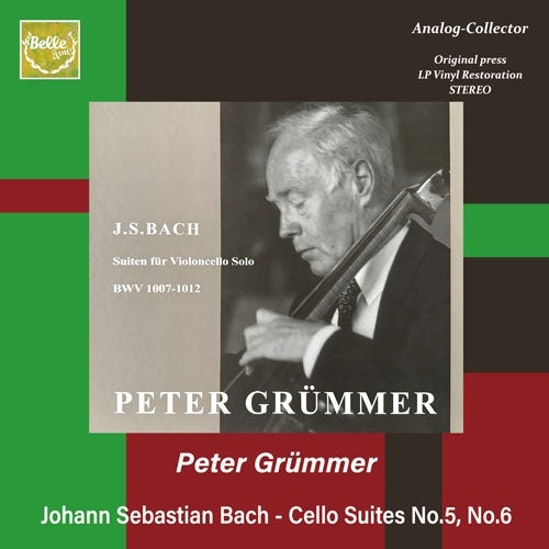 Peter Grummer - Bach, Johann Sebastian:Cello Suites Nos.5, 6 - Import CD