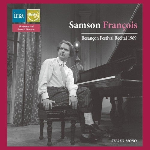 Samson Francois - The 22nd Besancon International Music Festival - Import CD