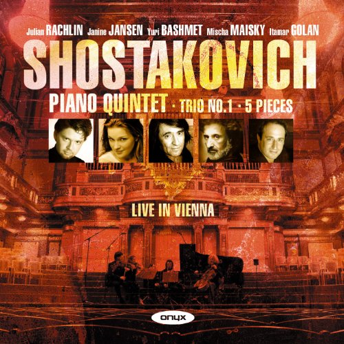 Shostakovich, Dmitri (1906-1975) - Piano Quintet, Trio.1, Etc: Rachlin J.jansen(Vn)Bashmet(Va)Maisky(Vc)Golan(P) - Import CD