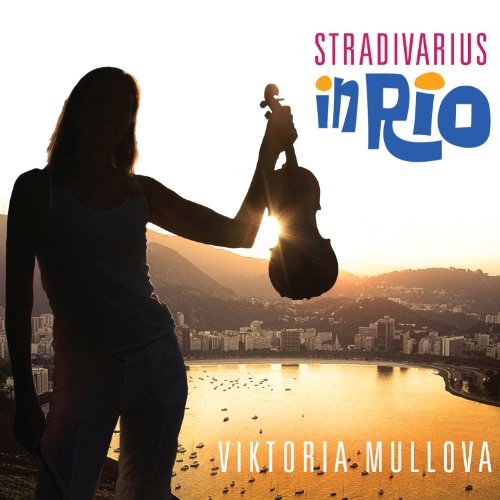 Viktoria Mullova - Stradivarius in Rio - Import CD