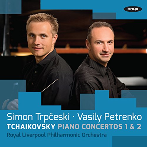 Tchaikovsky (1840-1893) - Piano Concertos Nos.1, 2 : Simon Trpceski(P)Vasily Petrenko / Royal Liverpool Philharmonic - Import CD