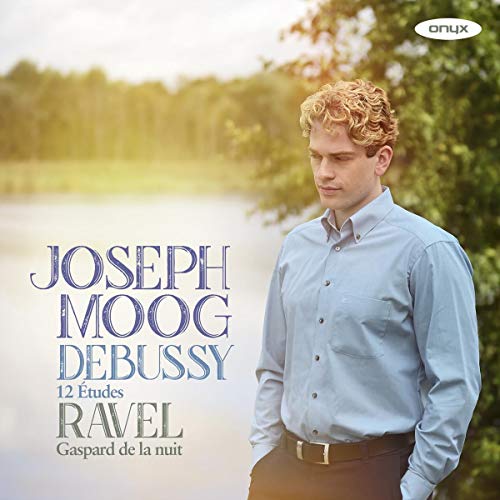 Debussy (1862-1918) - Debussy Etudes, Ravel Gaspard de la Nuit : Joseph Moog(P) - Import CD
