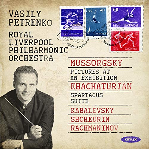 Mussorgsky, Modest (1839-1881) - Mussorgsky Pictures at an Exhibirtion, Khachaturian Spartacus Suite, etc : Vasily Petrenko / Royal Liverpool Philharmonic - Import CD