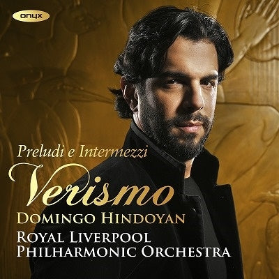 Domingo Hindoyan / Royal Liverpool Philharmonic - Verismo -Preludi e Intermezzi : Domingo Hindoyan / Royal Liverpool Philharmonic - Import CD