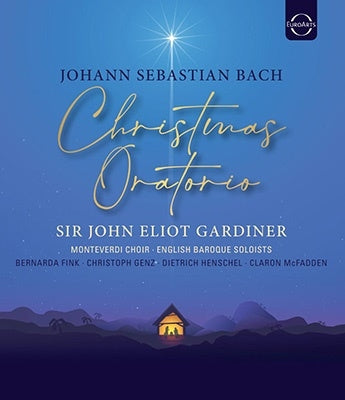 John Eliot Gardiner, The English Baroque Orchestra, Monteverdi Choir - Bach (1685-1750) Weihnachts-Oratorium : John Eliot Gardiner / English Baroque Soloists, Monteverdi Choir, Mcfadden, C.Genz, B.Fink, D.Henschel (1999) - Import Blu-ray Disc