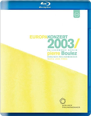 Pierre Boulez - Europakonzert 2003 from Lisbon - Import Blu-ray Disc