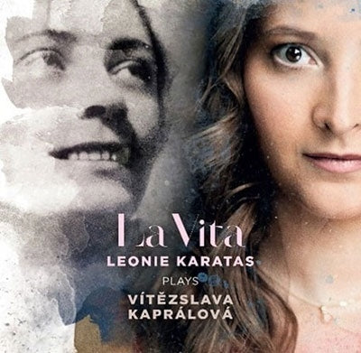 Leonie Karatas - La Vita - Leonie Karatas Plays Vitezslava Kapralova - Import CD