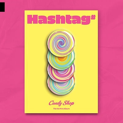 Candy Shop - Hashtag#: 1st Mini Album - Import CD