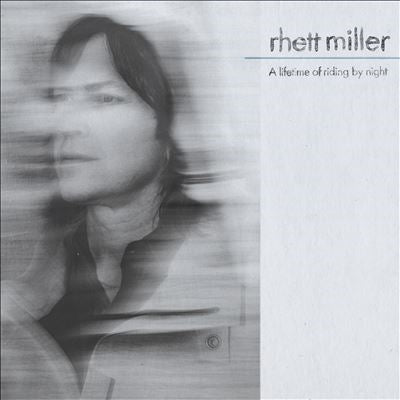Rhett Miller - A Lifetime of Riding by Night - Import CD